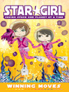 Winning Moves (eBook): Star Girl Series, Book 3